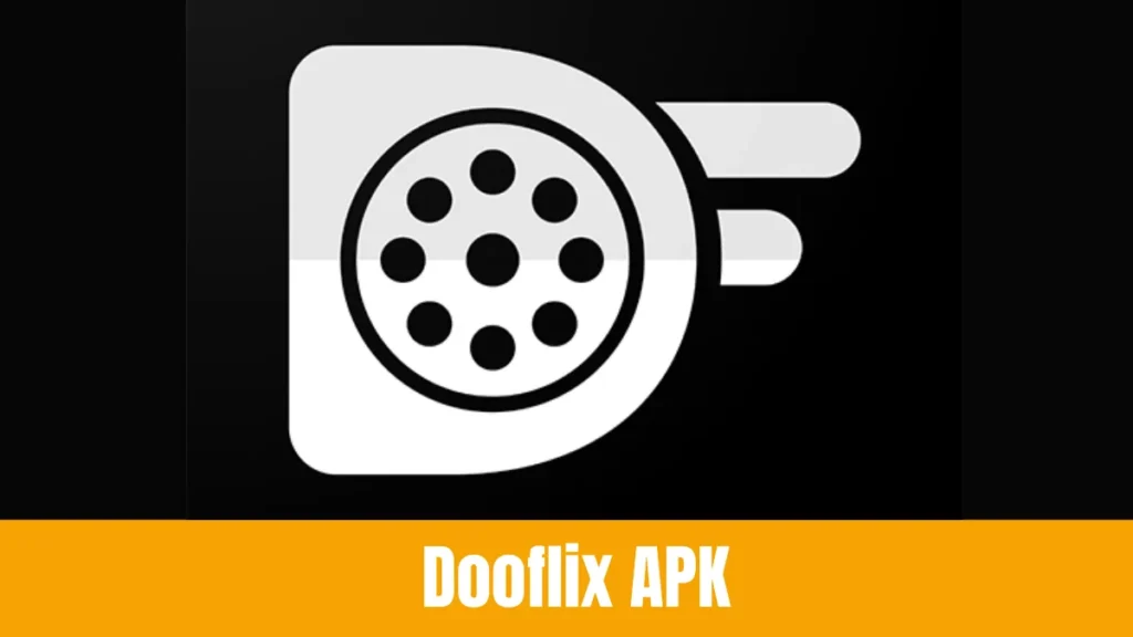 Dooflix APK