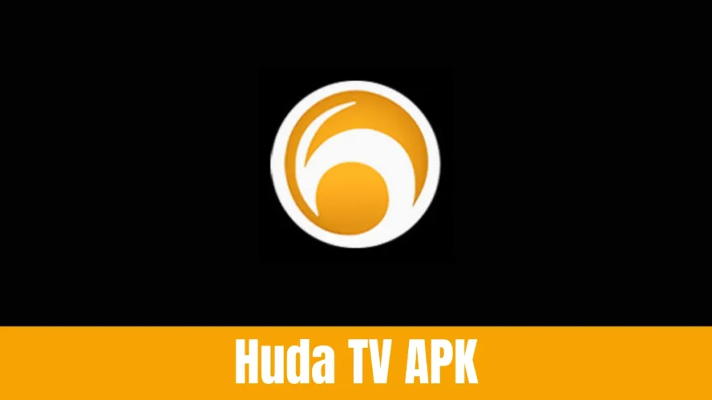 Huda TV APK