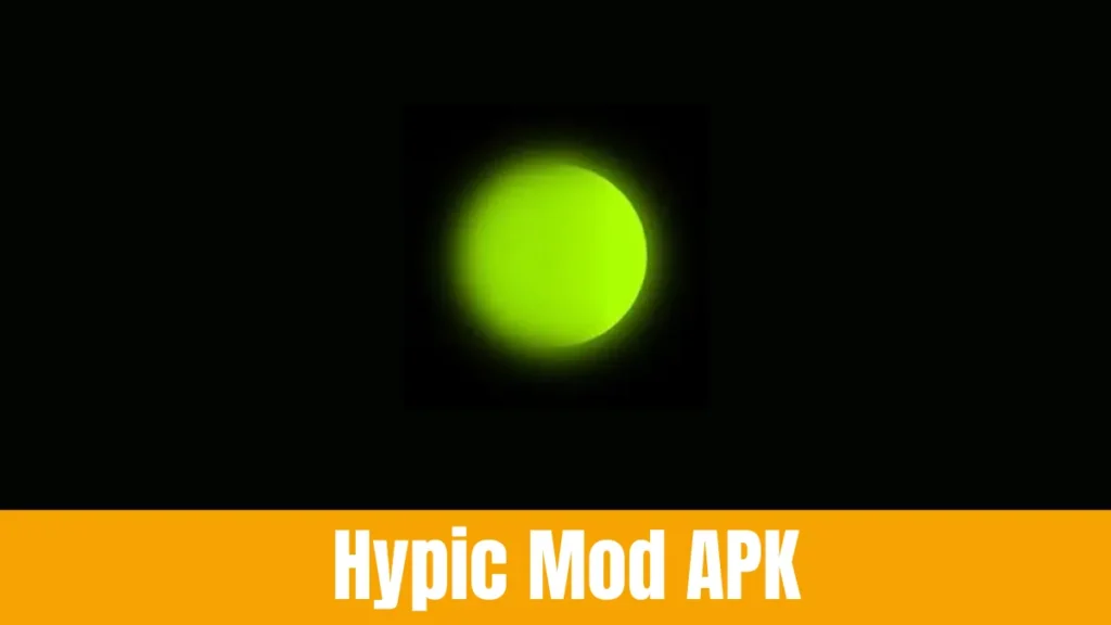 Hypic Mod APK