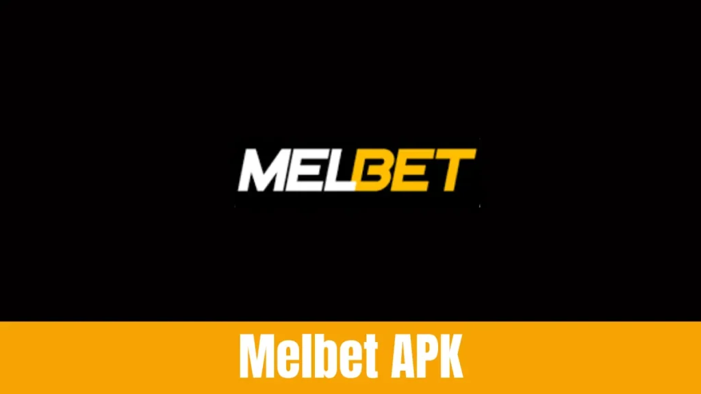 Melbet APK